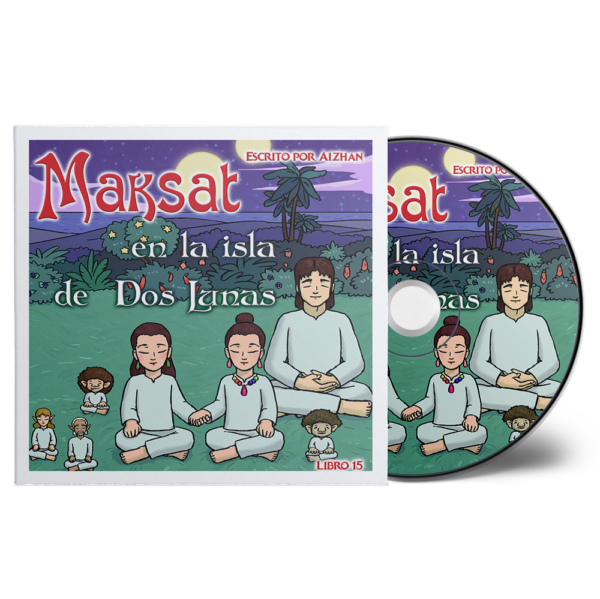 Maksat en la isla de las Dos lunas: Libro 15